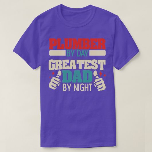 Plumber tegen de beste vader van overdag. t-shirt (Design voorkant)