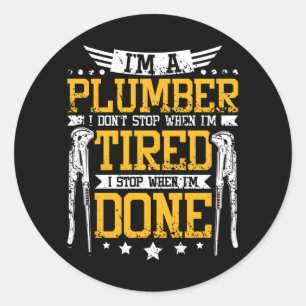 Plumber Tired Ronde Sticker