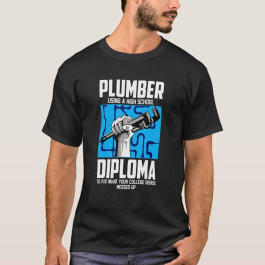 Plumber voor pipefitter met een middelbaar schoold t-shirt (Voorkant)