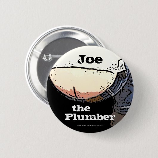 Plumbers Butt... Joe de loodgieter Button (Voorkant /achterkant)
