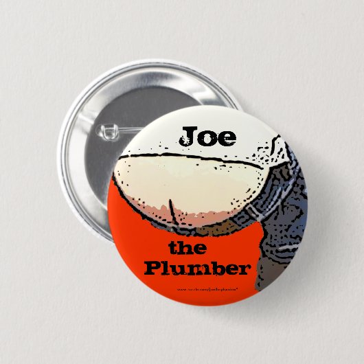 Plumbers Butt... Joe de loodgieter Button (Voorkant /achterkant)