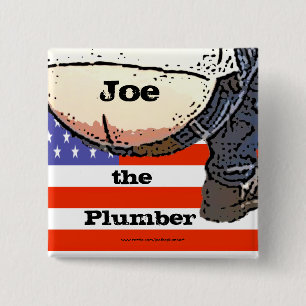 Plumbers Butt... Joe de loodgieter Button
