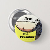 Plumbers Butt... Joe de loodgieter Button (Voorkant /achterkant)