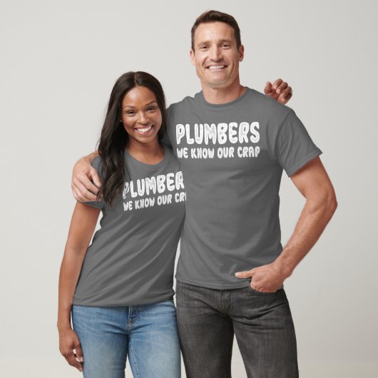 Plumbers We kennen ons cadeau voor Plumber. T-shirt (Unisex)