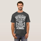 Plumbing Pipe Fitter Lord Of The Sewage Plumber T-shirt (Voorkant volledig)