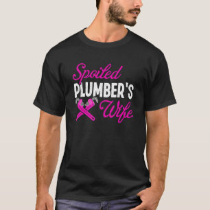 Plumbing Spoiled Plumber's Wife Craftsman T-shirt
