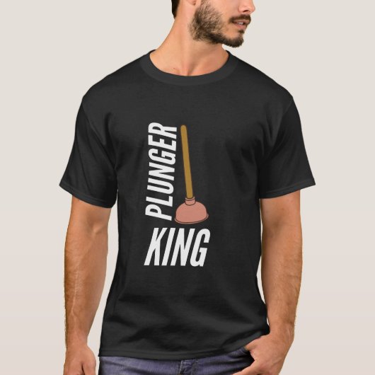 Plunger King Funny Plumber Gift T-Shirt (Voorkant)