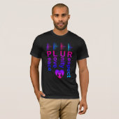 PLUR (Vrede Liefde Eenheid Respect) T-shirt (Voorkant volledig)