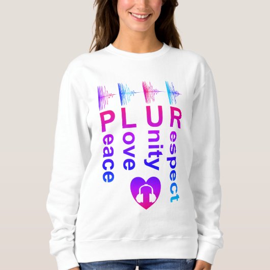PLUR (Vrede Liefde Eenheid Respect) Trui (Voorkant)
