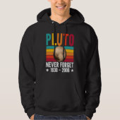 Pluto 9th Planet Never Forget Astronomy Solar Syst Hoodie (Voorkant)