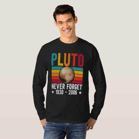 Pluto 9th Planet Never Forget Astronomy Solar Syst T-shirt (Voorkant volledig)