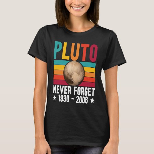 Pluto 9th Planet Never Forget Astronomy Solar Syst T-shirt (Voorkant)