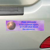 pluto eist een planeet opnieuw… bumpersticker (Op auto)