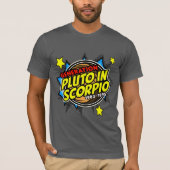 Pluto in Schorpioen T-shirt (Voorkant)
