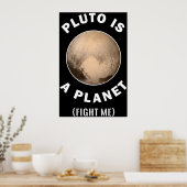 Pluto is een planeet die me vecht - astronomie en  poster (Keuken)