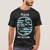 Pluto is geen dwerg t-shirt (Voorkant)