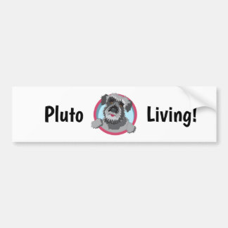 Pluto Living Bumpersticker