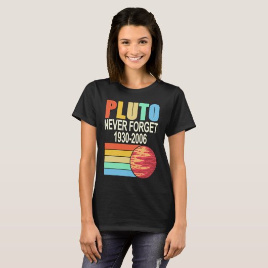 PLUTO Never Forget 1930 2006 Cool Retro Planet Pre T-shirt (Voorkant volledig)