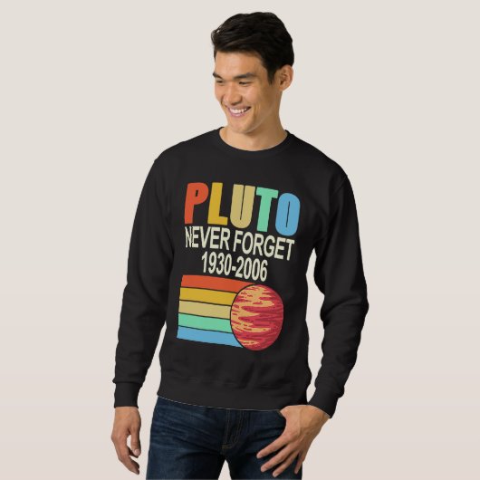 PLUTO Never Forget 1930 2006 Cool Retro Planet Pre Trui (Voorkant volledig)