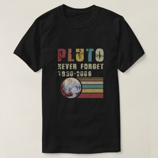 Pluto Never Forget 1936-2006 Planeet t-shirt (Design voorkant)