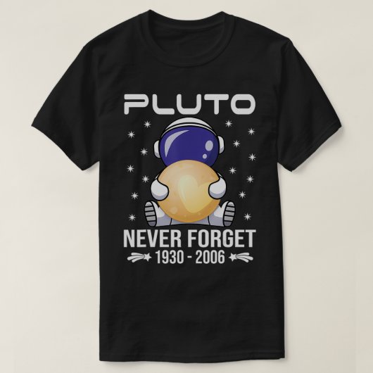 Pluto Never Forget Cute Astronaut T-shirt (Design voorkant)