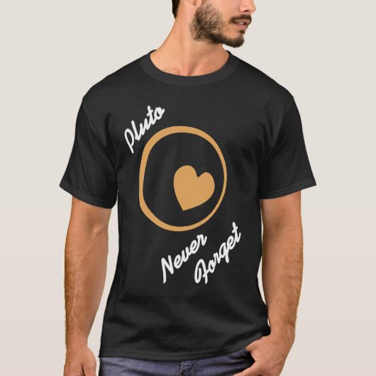 PLUTO Never Forget Retro  Astronomer  Present T-shirt (Voorkant)