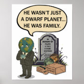 Pluto Nooit Vergeten Dwergplaneet Grappige Ruimte Poster (Voorkant)