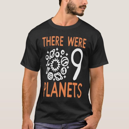 Pluto There Were 9 Planets Retro  Present T-shirt (Voorkant)