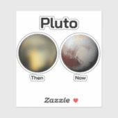 Pluto: Toen vs Nu Sticker (Vel)