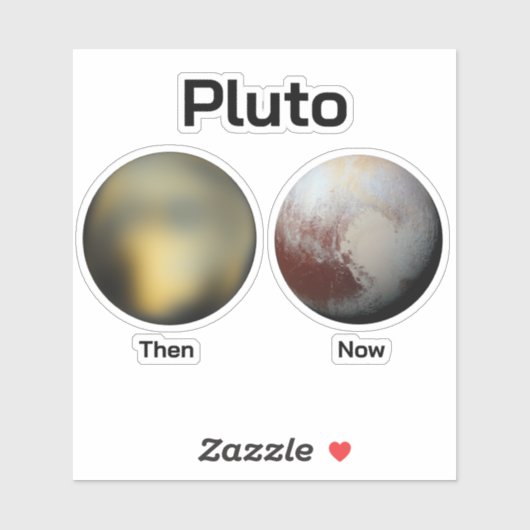 Pluto: Toen vs Nu Sticker (Vel)