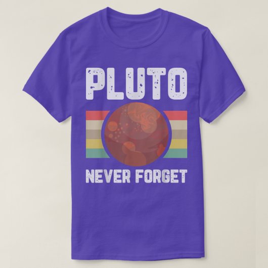 Pluto vergeet Space Planet Humor Retro Scienc T-shirt (Design voorkant)