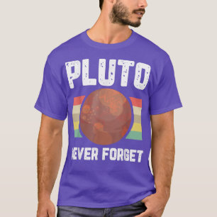 Pluto vergeet Space Planet Humor Retro Scienc T-shirt