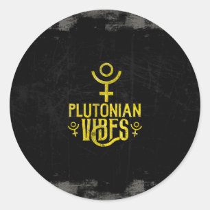 Plutonian Vibes Scorpio Astrology Zodiac Pluto Ronde Sticker