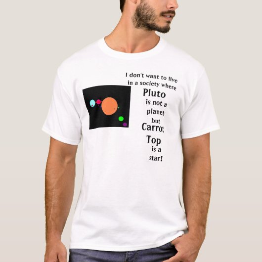 Pluto's Gone? T-shirt (Voorkant)
