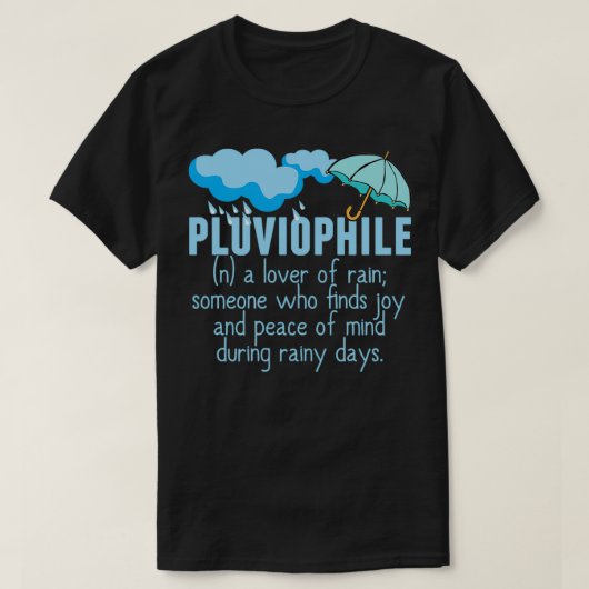 Pluviophile Love of Rain T-shirt (Design voorkant)