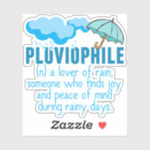 Pluviophile Rainy Day Lover Sticker (Vel)