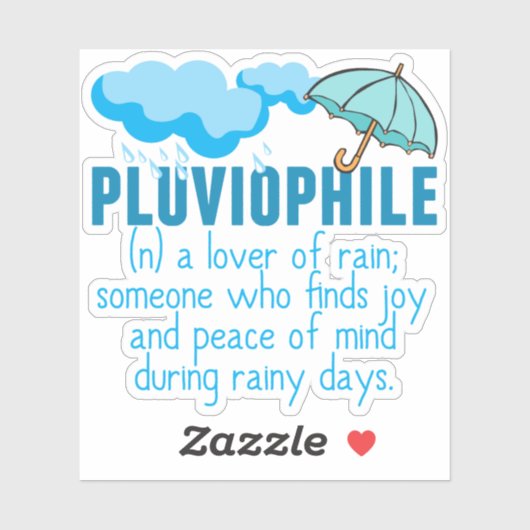 Pluviophile Rainy Day Lover Sticker (Vel)