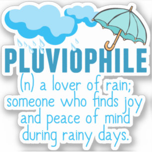 Pluviophile Rainy Day Lover Sticker