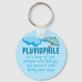 Pluviophile Rainy Day Lover  Umbrella Sleutelhanger (Voorkant)
