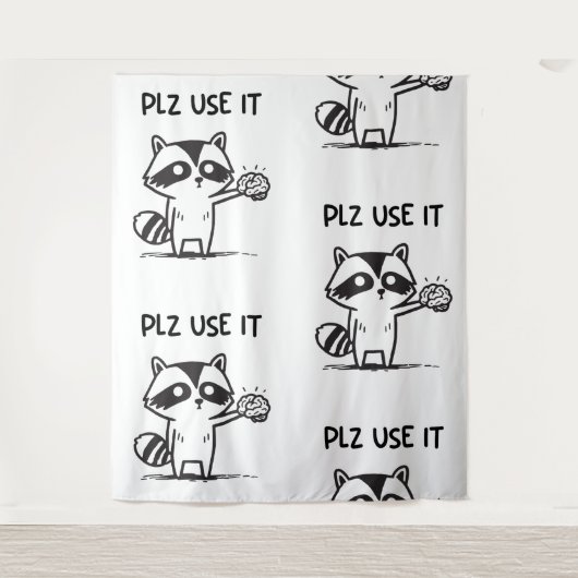 plz gebruik het - grappige racoon sarcastisch wandkleed (Voorkant)