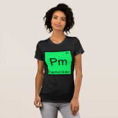 Pm - Perpetual Motion Chemie Elementsymbool T-shir T-shirt (Voorkant volledig)