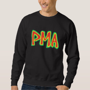 PMA - Positieve geestelijke geschiktheid Klassieke Trui