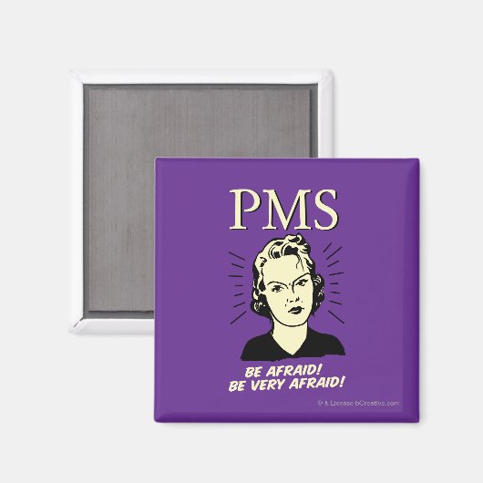PMS: Wees bang Magneet (Voorkant / Achterkant)