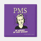 PMS: Wees bang Magneet (Voorkant)
