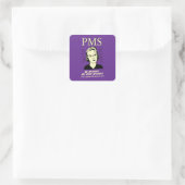 PMS: Wees bang Vierkante Sticker (Tas)