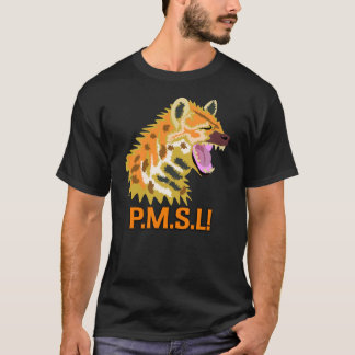 PMSL-T T-SHIRT