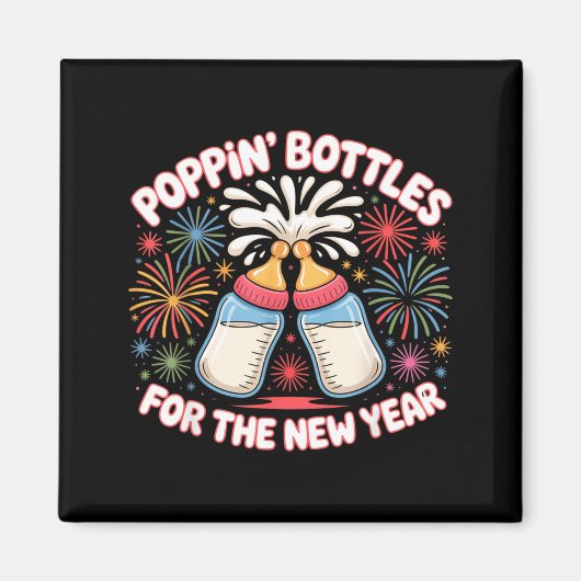 Pn Bottles For The New Year Funny Baby Milk Toast  Magneet (Voorkant)