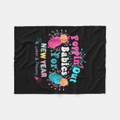 Pn' Out Babies For The New Year Labor &amp; Delive Fleece Deken (Voorkant (Horizontaal))