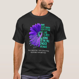 PNES Bewustheid We weten niet hoe sterk Paarse Tea T-shirt