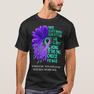 PNES Bewustheid We weten niet hoe sterk Paarse Tea T-shirt